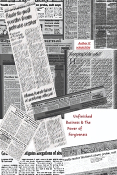 Paperback Unfinished Business: & the Power of Forgiveness Book