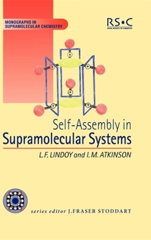 Hardcover Self Assembly in Supramolecular Systems Book