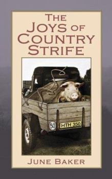 Paperback The Joys of Country Strife Book