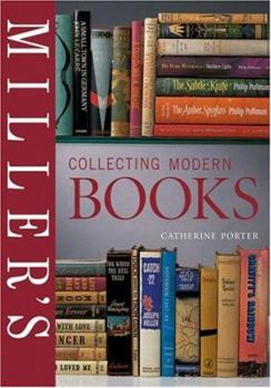 Miller's: Collecting Modern Books book by Catherine Porter