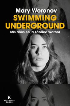 Paperback Swimming Underground / Swimming Underground: My Years in the Warhol Factory [Spanish] Book