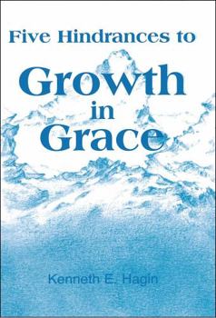 Paperback Five Hindrances to Growth in Grace Book