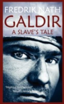 Paperback Galdir - A Slave's Tale (Roman Fiction) Book
