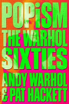 Paperback POPism: The Warhol Sixties Book