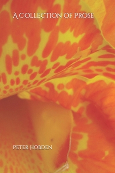 Paperback A Collection of Prose Book