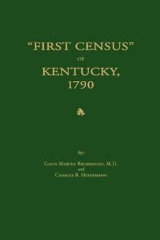 Paperback First Census of Kentucky, 1790 Book