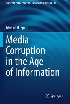 Paperback Media Corruption in the Age of Information Book