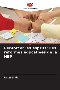 Paperback Renforcer les esprits: Les réformes éducatives de la NEP [French] Book