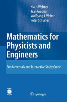 Hardcover Mathematics for Physicists and Engineers: Fundamentals and Interactive Study Guide Book