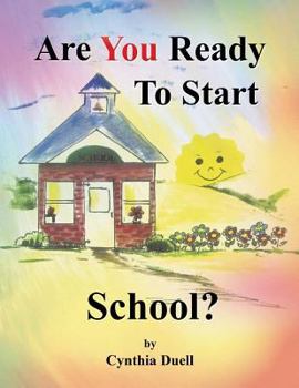 Paperback Are You Ready to Start School? Book