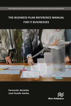 Paperback The Business Plan Reference Manual for It Businesses Book