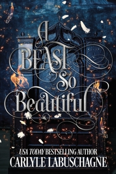 Paperback A Beast so Beautiful Book