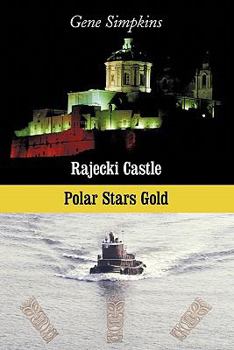 Paperback Rajecki Castle / Polar Stars Gold Book