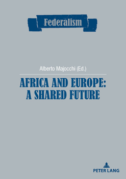 Paperback Africa and Europe: a Shared Future Book