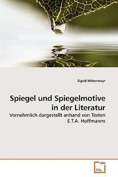 Paperback Spiegel und Spiegelmotive in der Literatur [German] Book