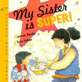 Paperback My Sister is Super! Book