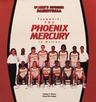 Hardcover Teamwork: The Phoenix Mercury in Action Book