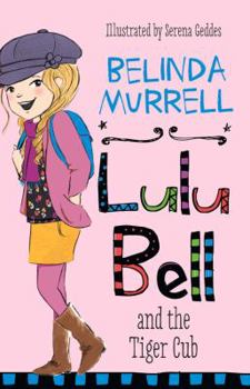 Paperback Lulu Bell and the Tiger Cub Book