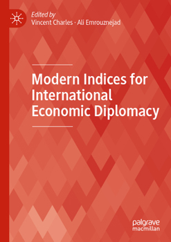 Paperback Modern Indices for International Economic Diplomacy Book
