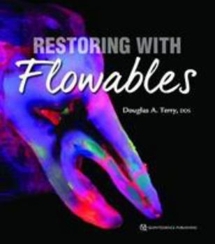 Hardcover Restoring With Flowables Book