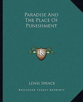 Paradise And The Place Of Punishment
