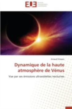 Paperback Dynamique de la Haute Atmosphère de Vénus [French] Book