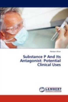 Paperback Substance P And Its Antagonist: Potential Clinical Uses Book