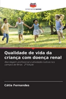 Paperback Qualidade de vida da criança com doença renal [French] Book