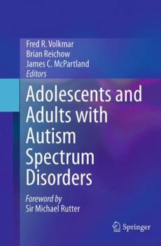 Paperback Adolescents and Adults with Autism Spectrum Disorders Book
