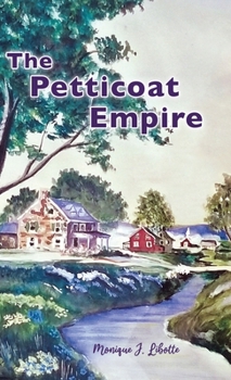 The Petticoat Empire