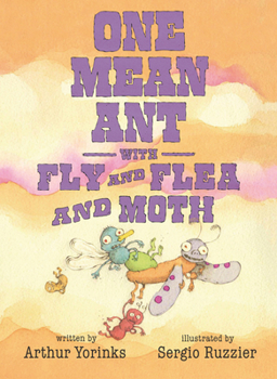 Hardcover One Mean Ant with Fly and Flea and Moth Book