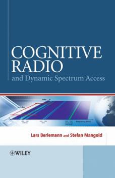 Hardcover Cognitive Radio and Dynamic Spectrum Access Book