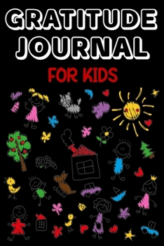 Gratitude Journal for Kids: Children happiness notebook (Stocking Stuffer Gift Ideas) 120 Pages 6 x 0.2 x 9 inches