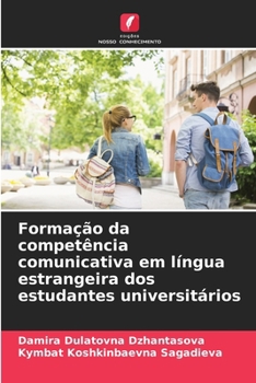 Paperback Formação da competência comunicativa em língua estrangeira dos estudantes universitários [Portuguese] Book