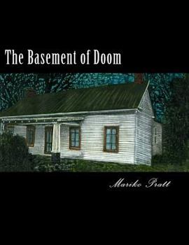 Paperback The Basement of Doom: The Basement of Doom Book