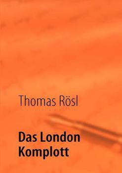 Paperback Das London Komplott [German] Book