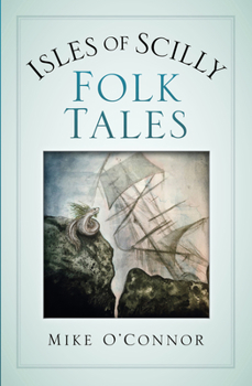 Paperback Isles of Scilly Folk Tales Book