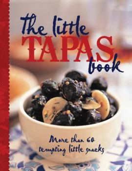 The Little Tapas Cookbook - Book  of the Little Cookbook...