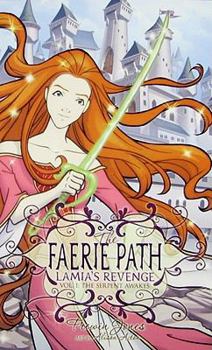 Paperback The Faerie Path: Lamia's Revenge #1: The Serpent Awakes Book