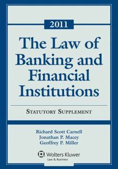 Paperback The Law of Banking & Financial Institutions: 2011 Statutory Supplement Book