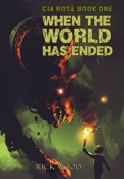 Hardcover When the World Has Ended Book