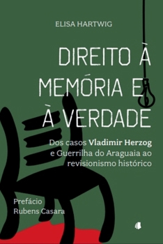 Paperback Direito À Memória E À Verdade [Portuguese] Book