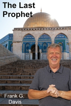 Paperback The Last Prophet Book