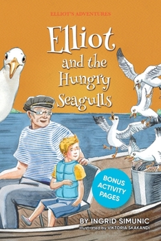 Paperback Elliot and the Hungry Seagulls Book