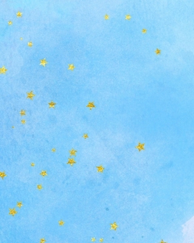 Starry Painted Skies Composition Notebook - Large Ruled Notebook - 8x10 Lined Notebook (Softcover Journal / Notebook / Diary)