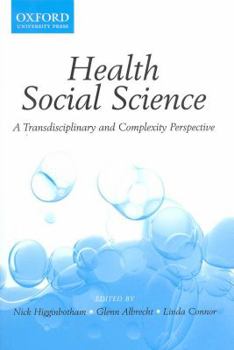 Paperback Health Social Science: A Transdisciplinary and Complexity Perspective Book