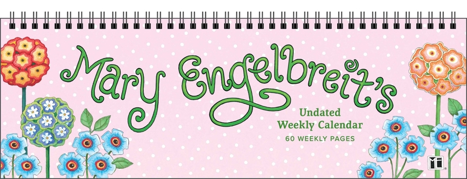 Calendar Mary Engelbreit's Undated Weekly Desk Pad Calendar Book