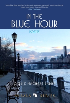 Paperback In the Blue Hour: Poems Book