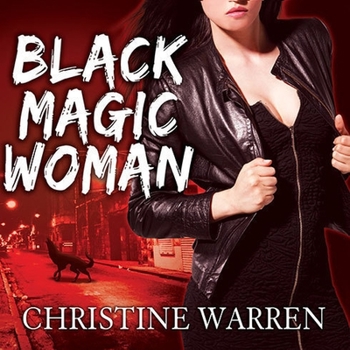 Black Magic Woman - Book #4 of the Others