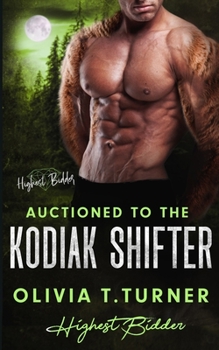 Auctioned To The Kodiak Shifter